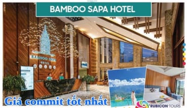 Deal tốt nhất – BAMBOO SAPA HOTEL